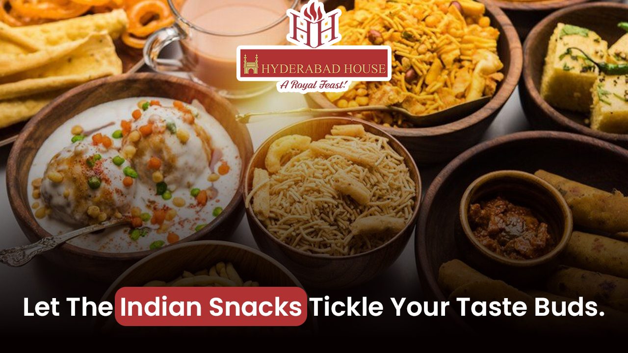 Let The Indian Snacks Tickle Your Taste Buds.